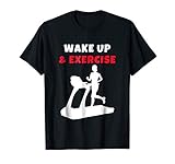 Wake up and exercise Treadmill