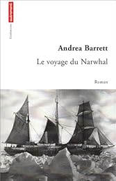 Le  voyage du "Narwhal"