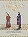 By the Emperor's Hand: Military Dress and Court Regalia in the Later Romano-Byzantine Empire by Timothy Dawson