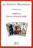 Tarot et franc-maçonnerie by 