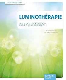 Luminothérapie au quotidien