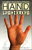 Hand Psychology: A New Insight into Solving Your Problems