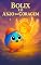 Livro Bolix e o Anjo da Coragem: Uma história infantil sobre fé, proteção e confiança em Deus !