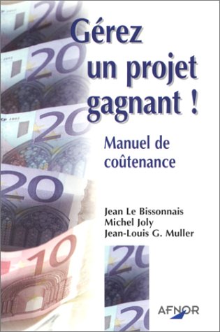 Gérez un projet gagnant !