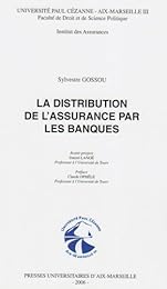 La  distribution de l'assurance par les banques