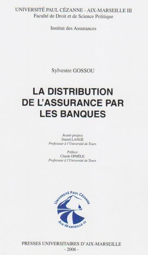 La  distribution de l'assurance par les banques