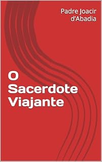 Livro O Sacerdote Viajante