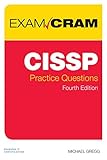 CISSP Practice Questions Exam Cram (4th Edition)