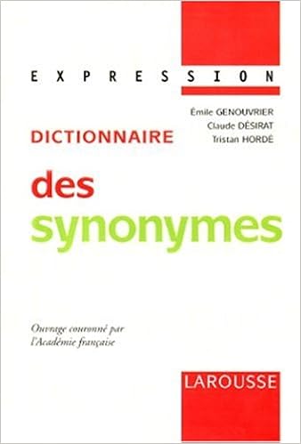TÉLÉCHARGER DICTIONNAIRE DES SYNONYMES FRANÇAIS GRATUIT PDF TÉLÉCHARGER DICTIONNAIRE DES SYNONYMES FRANÇAIS GRATUIT PDF