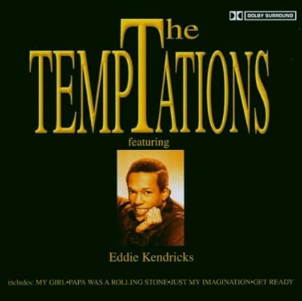Temptations, Eddie Kendricks - Temptations Featuring Eddie Kendricks