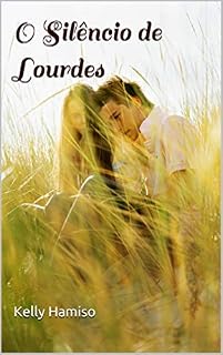 Livro O Silêncio de Lourdes