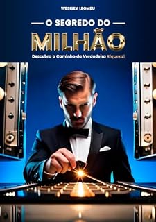 Livro O SEGREDO DO MILHÃO: Descubra o Caminho da Verdadeira Riqueza!