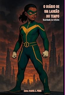 Livro O Diário De Um Ladrão Do Tempo V2