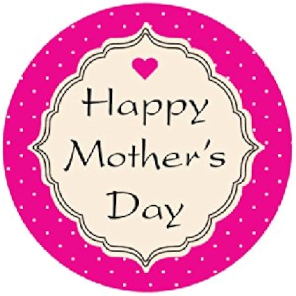Amazon.com : LabelValue.com | Happy Mother's Day 1-1/2