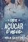 Livro Entre Açúcar e Neve