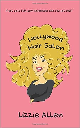 Hollywood Hair Salon If You Can T Tell Your Hairdresser Who Can
