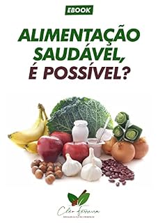 Livro Alimentação Saudável, é possível?