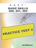GACE Basic Skills 200, 201, 202 Practice Test 2