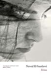 Zeina by Nawal El Saadawi, Amira Nowaira
