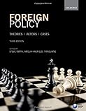 Foreign Policy: Theories, Actors, Cases