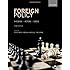 Foreign Policy: Theories, Actors, Cases