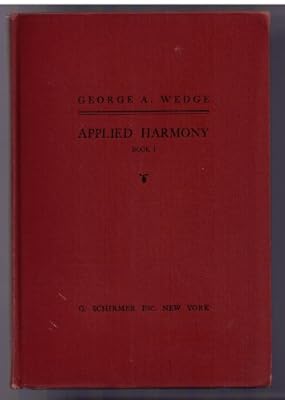 APPLIED HARMONY A Text-book Book I Diatonic
