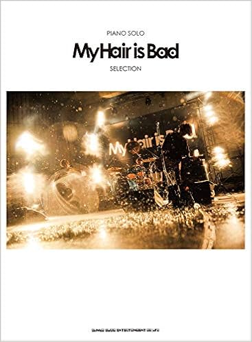 ピアノ ソロ My Hair Is Bad Selection シンコーミュージック スコア編集部 本 通販 Amazon