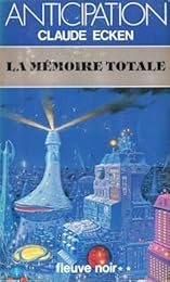 La  Mémoire totale