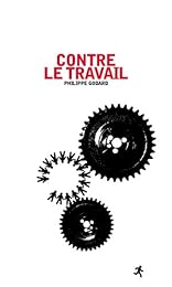 Contre le travail