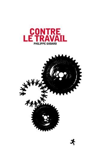 Contre le travail