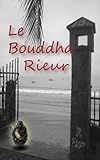 Image de Le bouddha rieur (French Edition)