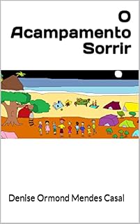 Livro O Acampamento Sorrir