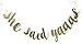 She Said Yaaas Banner Gold Fancy Felt Glitter Engagement Party Photo Prop Banner Bachelorette Parties Decorations