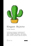 Image de Elegant Objects (Volume 1)