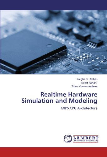Realtime Hardware Simulation and Modeling