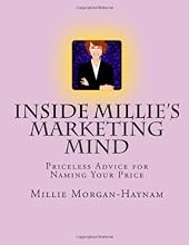 Inside Millie's Marketing Mind: Priceless Advice for Naming Your Price