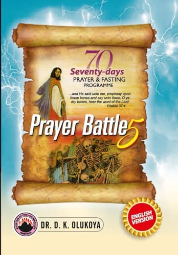 70 Seventy Days Prayer and Fasting Programme 2022 Edition: Prayer