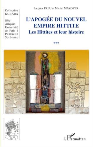 L' apogée du nouvel empire hittite