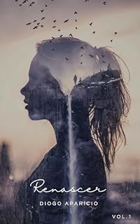 Livro Renascer - O Renascimento da Alma