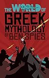 The World of Greek Mythology