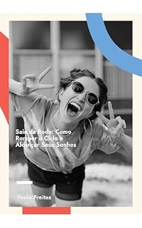 Livro Saia da Roda: Como Romper o Ciclo e Alcançar Seus Sonhos