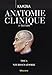 Anatomie Clinique T.5 - Neuroanatomie (French Edition) by 