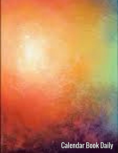 Calendar Book Daily: Undated Monthly and Weekly 7 Day Planner