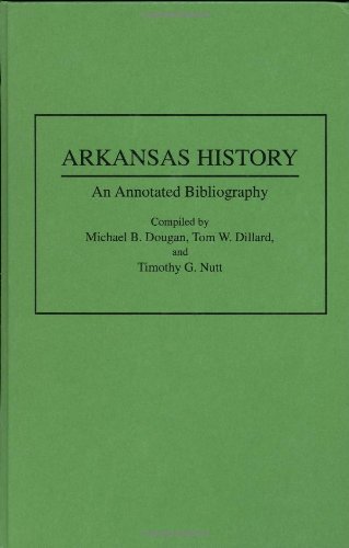 Arkansas history : an annotated bibliography