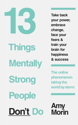 BOOK 13 Things Mentally Strong People Don't Do Z.I.P