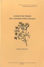 Lexique des termes de la pharmacopée syriaque