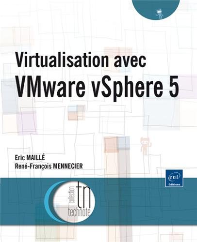 Virtualisation avec VMware vSphere 5