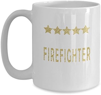 Funny Firefighter Coffee Mug - Best Mug Gift for Firefighter - Five Stars