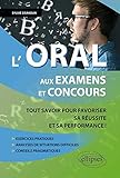 L'Oral aux Examens et Concours by 