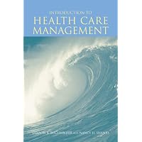 Introduction to Health Care Management: .: 9781284156560: Medicine